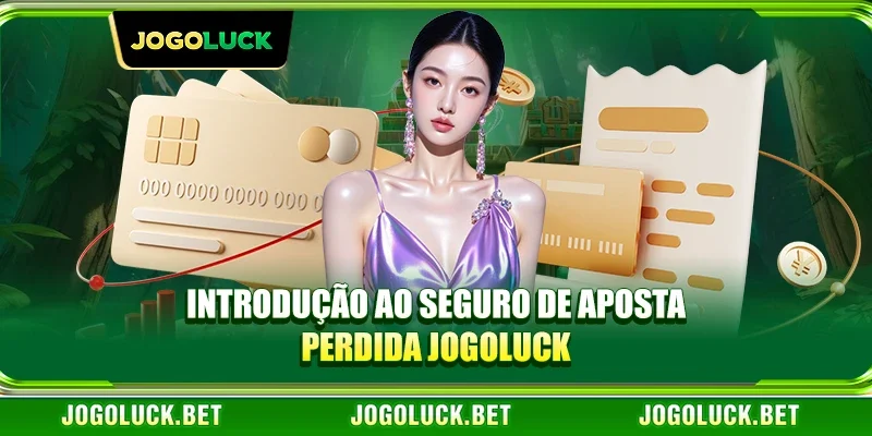 Introdução ao Seguro de Aposta Perdida JOGOLUCK